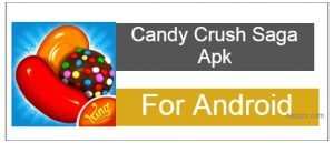 Candy Crush Saga Latest Apk For Android