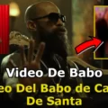 Watch: Video Del Babo | Babo Cartel De Santa Video