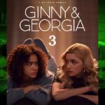 ginny and Georgia season 3
