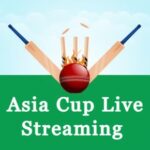 Asia Cup Live Streaming App